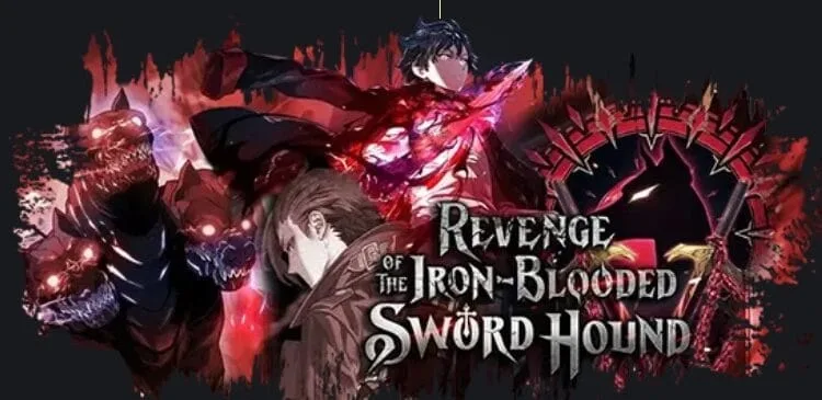 The Revenge of the Iron Blooded Sword Hound Manhwa